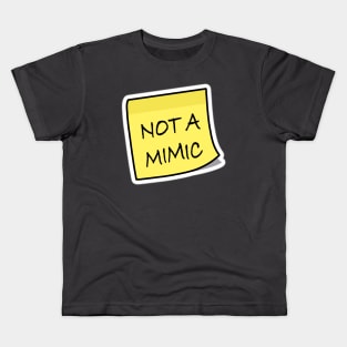 Not a mimic sticky note Kids T-Shirt